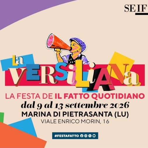 20260909 – La Versiliana. Festa del Fatto Quotidiano – dal 9 al 13 settembre, Parco della Versiliana – Marina di Pietrasanta (LU)
